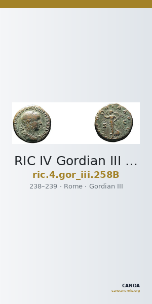 RIC IV Gordian III 258B — CANOA