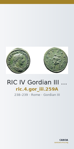 RIC IV Gordian III 259A — CANOA