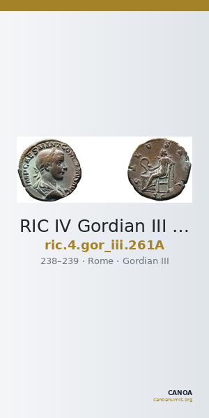 RIC IV Gordian III 261A — CANOA