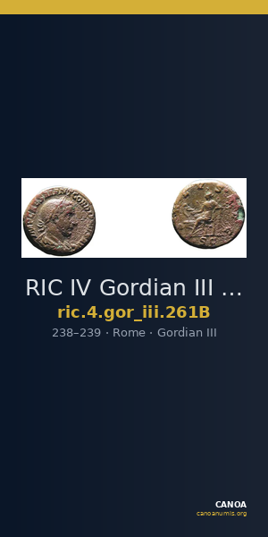 RIC IV Gordian III 261B — CANOA
