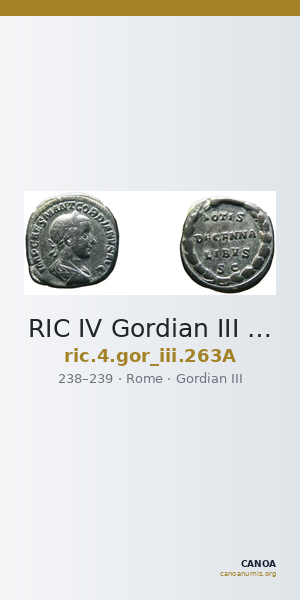 RIC IV Gordian III 263A — CANOA