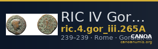 RIC IV Gordian III 265A — CANOA