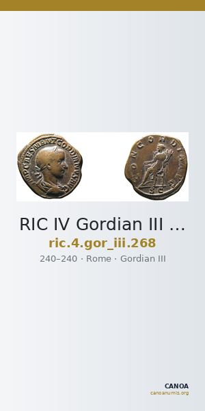 RIC IV Gordian III 268 — CANOA