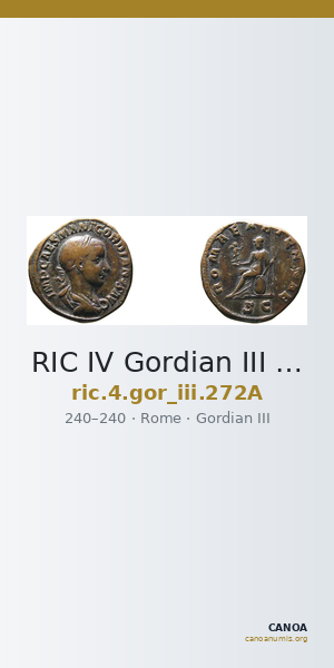 RIC IV Gordian III 272A — CANOA