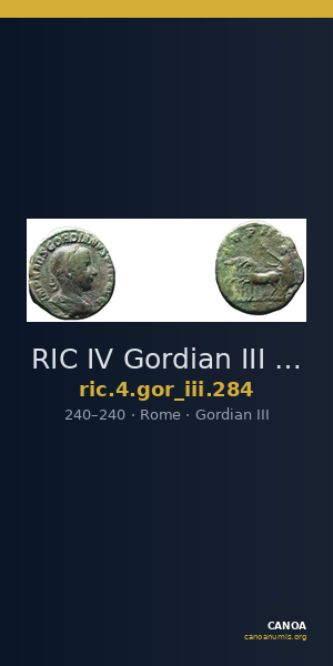 RIC IV Gordian III 284 — CANOA