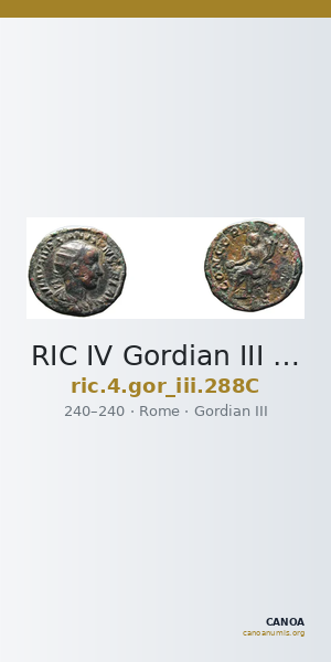 RIC IV Gordian III 288C — CANOA