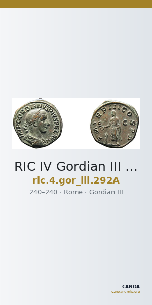 RIC IV Gordian III 292A — CANOA