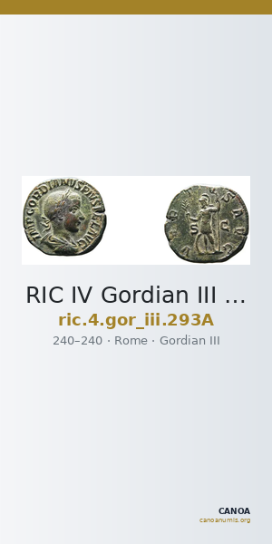 RIC IV Gordian III 293A — CANOA