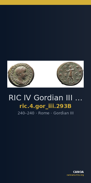 RIC IV Gordian III 293B — CANOA