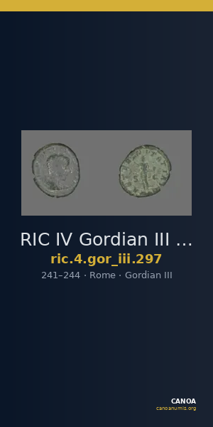 RIC IV Gordian III 297 — CANOA
