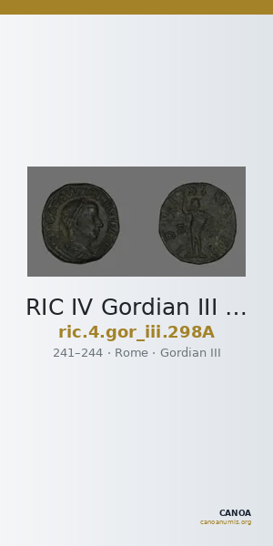 RIC IV Gordian III 298A — CANOA