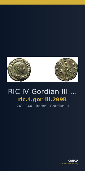 RIC IV Gordian III 299B — CANOA