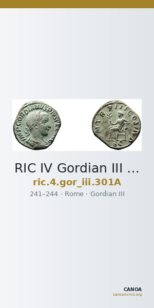 RIC IV Gordian III 301A — CANOA