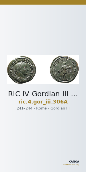 RIC IV Gordian III 306A — CANOA