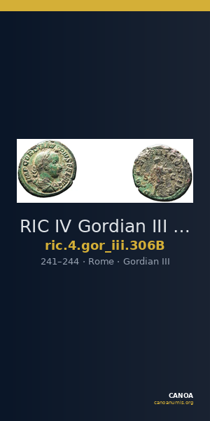 RIC IV Gordian III 306B — CANOA