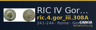 RIC IV Gordian III 308A — CANOA