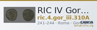 RIC IV Gordian III 310A — CANOA