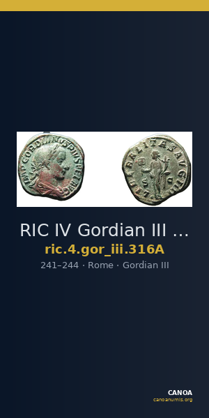 RIC IV Gordian III 316A — CANOA