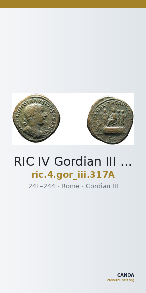 RIC IV Gordian III 317A — CANOA