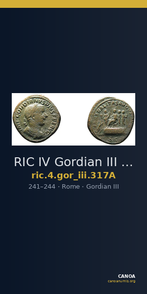 RIC IV Gordian III 317A — CANOA