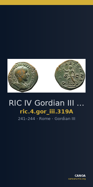 RIC IV Gordian III 319A — CANOA