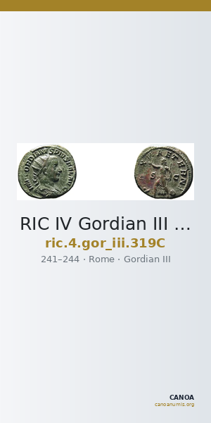 RIC IV Gordian III 319C — CANOA