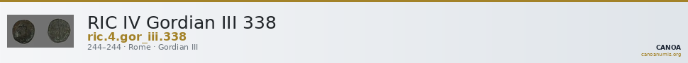 RIC IV Gordian III 338 — CANOA