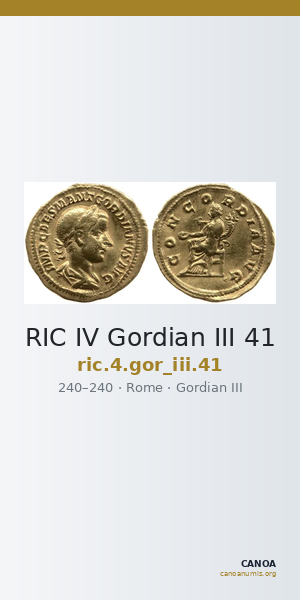 RIC IV Gordian III 41 — CANOA
