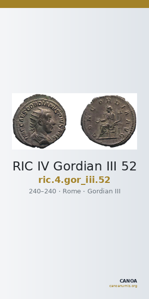 RIC IV Gordian III 52 — CANOA