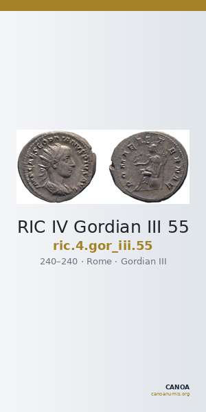 RIC IV Gordian III 55 — CANOA
