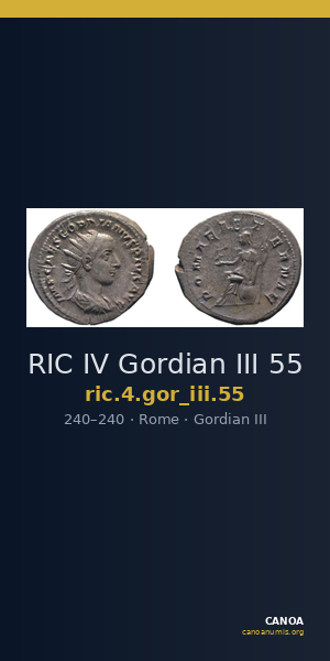 RIC IV Gordian III 55 — CANOA