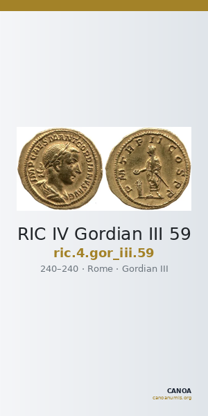 RIC IV Gordian III 59 — CANOA