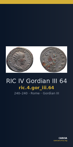 RIC IV Gordian III 64 — CANOA
