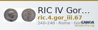 RIC IV Gordian III 67 — CANOA