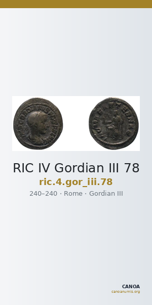 RIC IV Gordian III 78 — CANOA