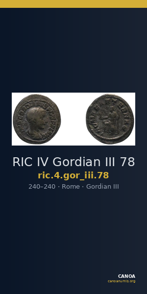 RIC IV Gordian III 78 — CANOA