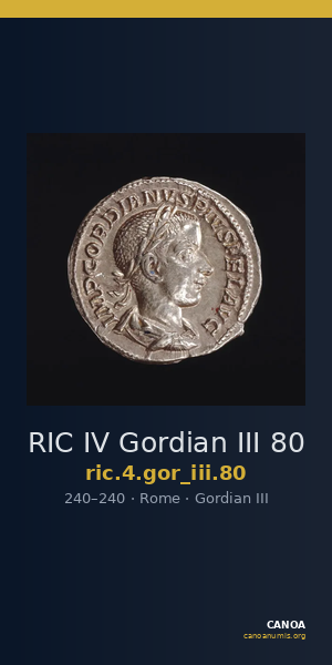 RIC IV Gordian III 80 — CANOA
