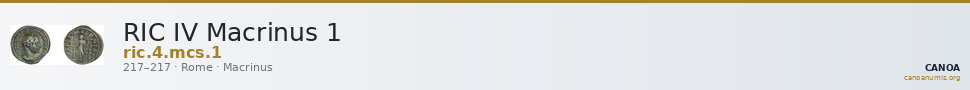RIC IV Macrinus 1 — CANOA