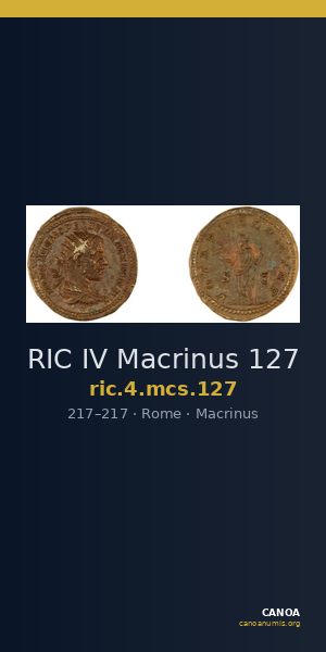 RIC IV Macrinus 127 — CANOA