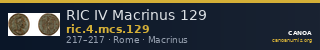 RIC IV Macrinus 129 — CANOA