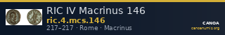 RIC IV Macrinus 146 — CANOA