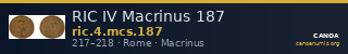 RIC IV Macrinus 187 — CANOA