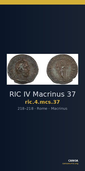 RIC IV Macrinus 37 — CANOA