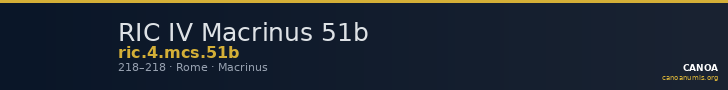 RIC IV Macrinus 51b — CANOA