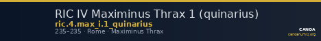 RIC IV Maximinus Thrax 1 (quinarius) — CANOA