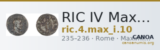 RIC IV Maximinus Thrax 10 — CANOA