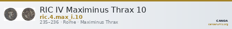RIC IV Maximinus Thrax 10 — CANOA