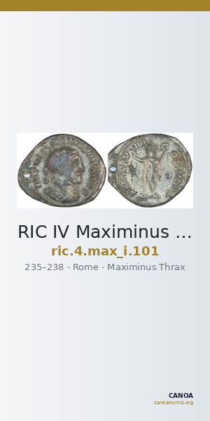 RIC IV Maximinus Thrax 101 — CANOA
