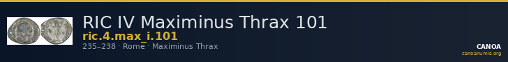 RIC IV Maximinus Thrax 101 — CANOA