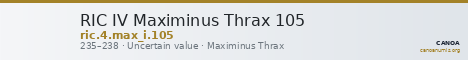 RIC IV Maximinus Thrax 105 — CANOA